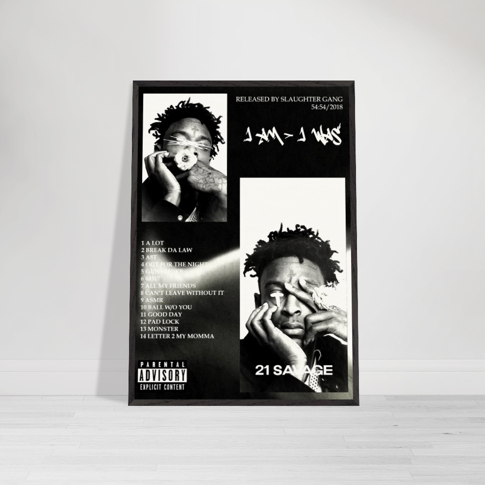 21 Savage - I Am > I Was